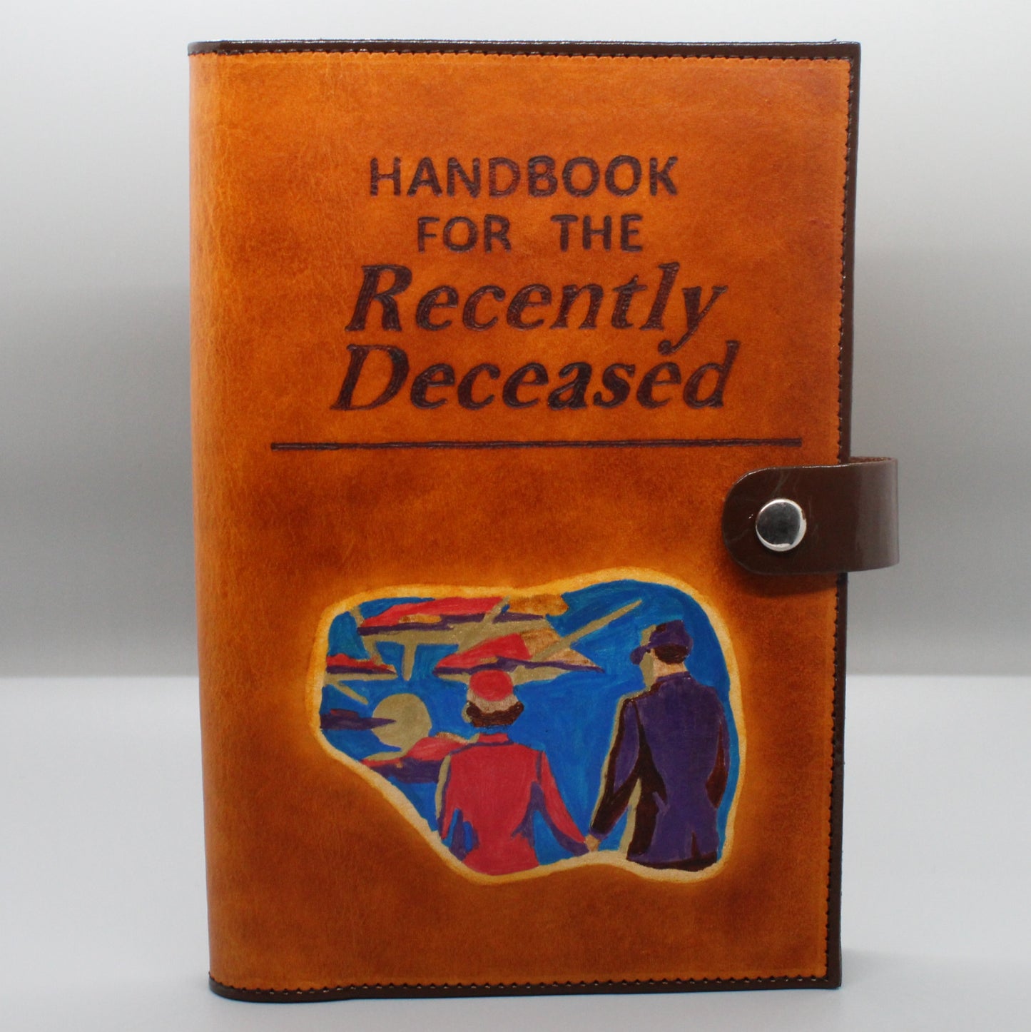 Handbook for the Recently Deceased Handburned Leather Book Cover